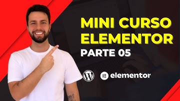 CURSO ELEMENTOR  | AULA 5  - Criando layout da sua página