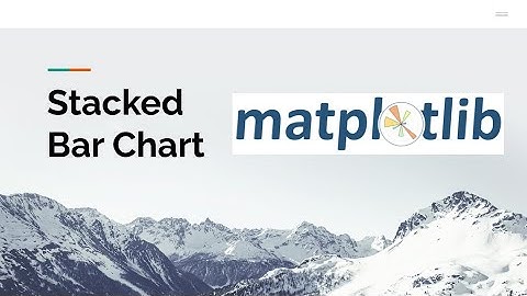 Stacked Bar Chart with matplotlib