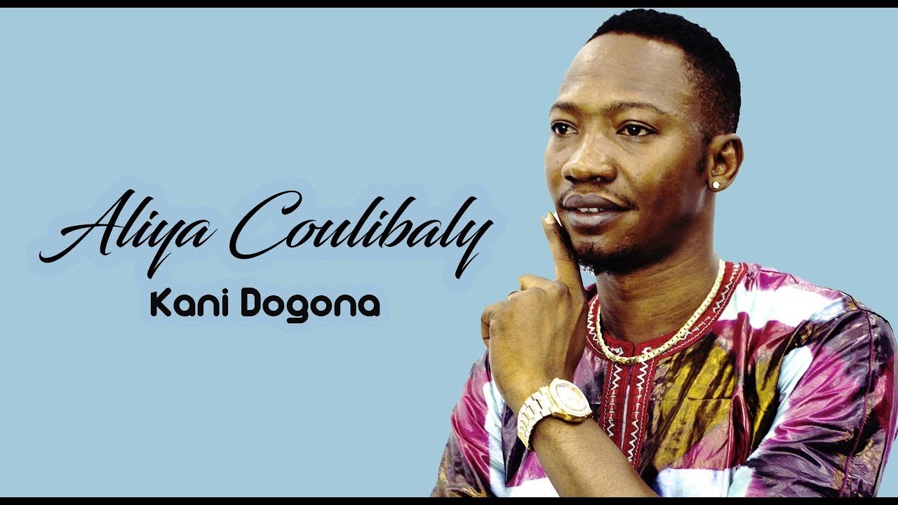 ALIYA COULIBALY   KANI DOGONA 2019