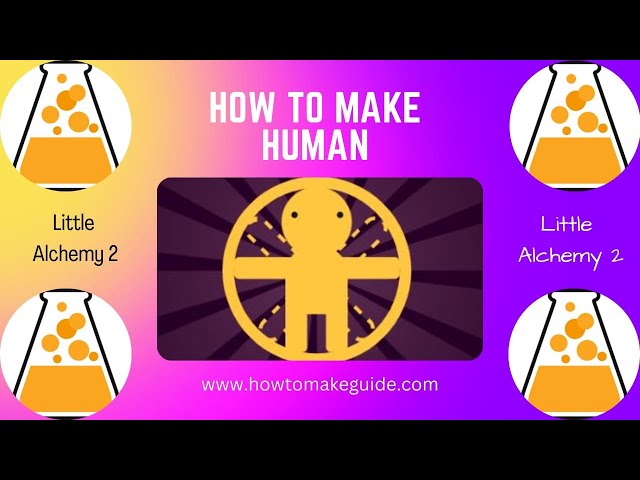 How to make Human in Little Alchemy 2? - News