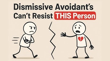 The Dismissive Secret Avoidant’s Kryptonite： Why They Can’t Resist THIS Person