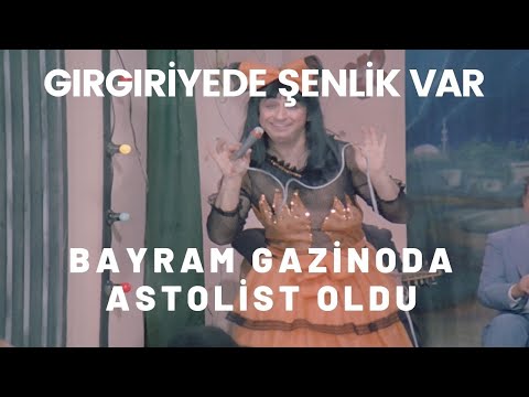 Bayram Gazinoda Astolist Oldu | Gırgıriye'de Şenlik Var