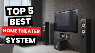 Top 5: Best Home Theater Systems (2025)
