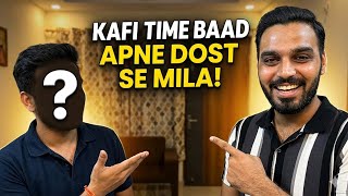 Kafi Time Baad Apne Dost Se Mila Sahil Gupta Vlogs