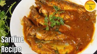 Sardine Curry | Sardine Curry without Coconut | Sardine Fish Recipe | Sardine Curry Recipe