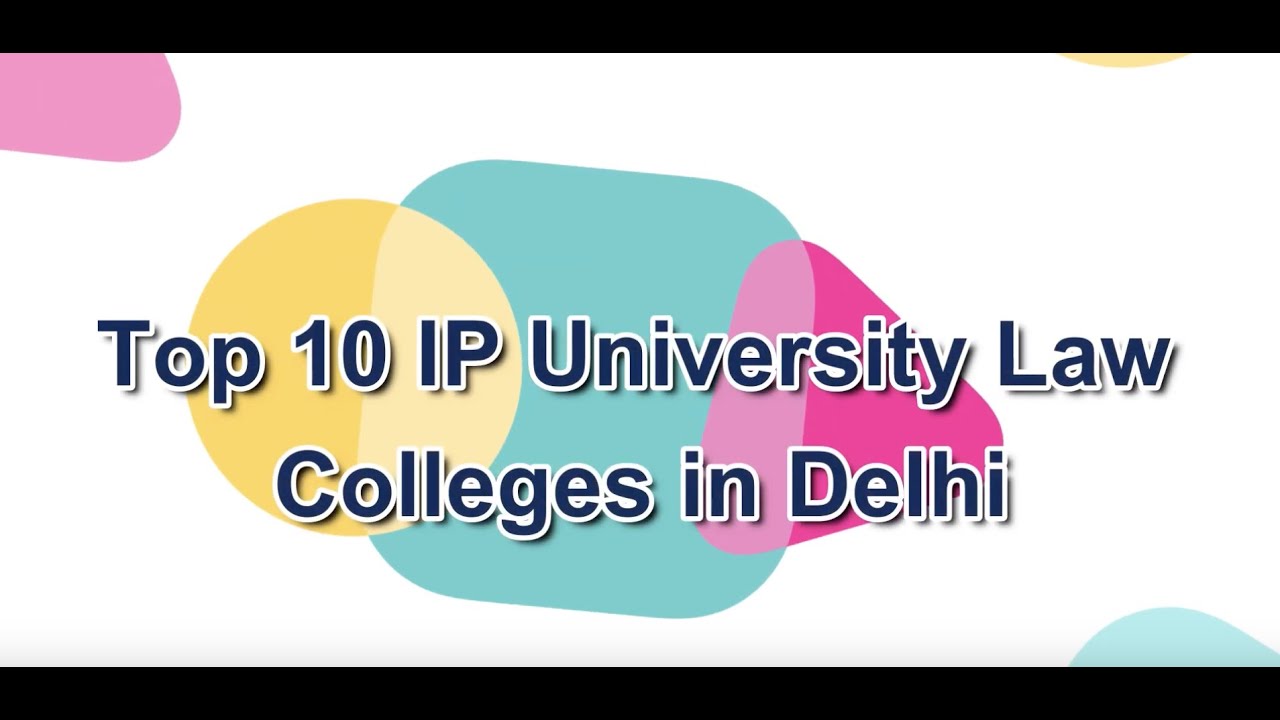 Top 10 Law Colleges In Ip University 21 Admission Process Cutoff Books Youtube