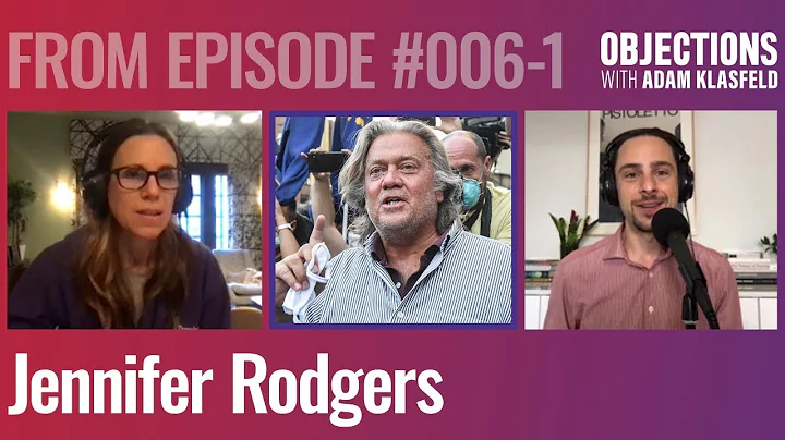 Jennifer Rodgers on Steve Bannon's Continuing Fede...