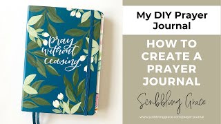 How To Create A Prayer Journal My DIY Prayer Journal