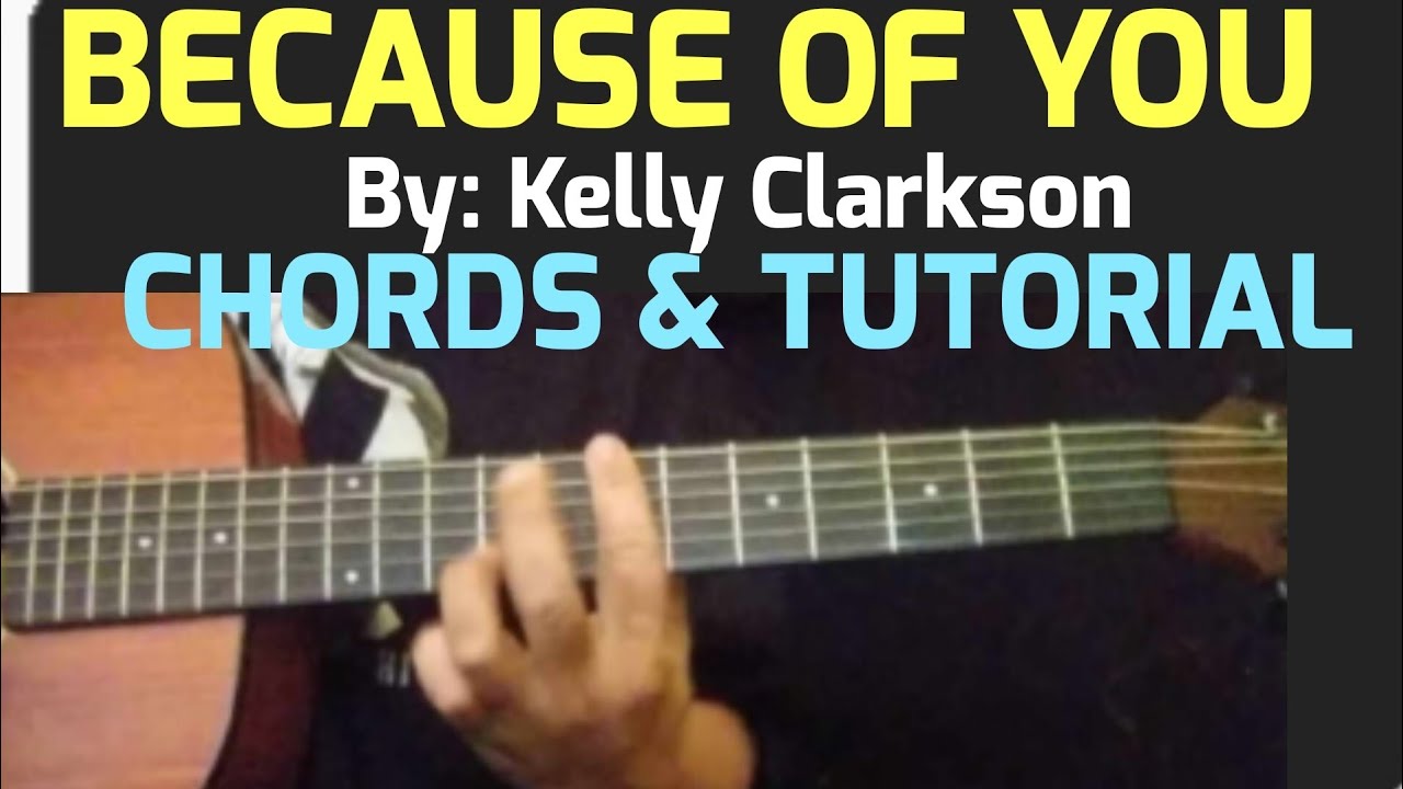 BECAUSE OF YOU BY KELLY CLARKSON EASY GUITAR TUTORIAL #Becauseofyou #kellyclarkson