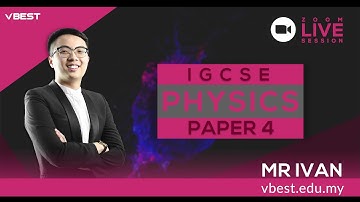 Common mistakes students make IGCSE Physics P4 by Mr Ivan | VBest Live Highlight 2021