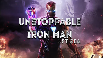 Unstoppable Iron man ft Sia