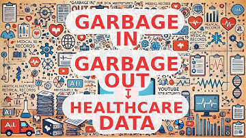 Turning Garbage into Gold: AI Solutions for Healthcare Data Challenges