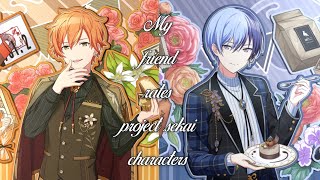 My friend rates pjsekai characters By their birt ay cards