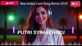 Best Arabic Song Remix 2025 💕 | Habibi Fi Rouhi & Layali Qalbi