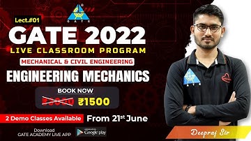 Lect.#01 Engineering Mechanics By Deepraj Sir | Live From GATE ACADEMY Classroom | ME/CE | GATE 2022