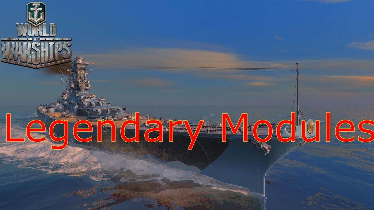 world of warships how to get legendary modules world of warships how to get legendary modules