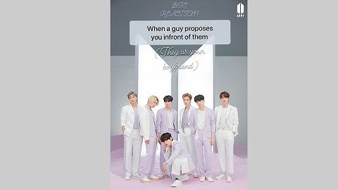 BTS REACTION ||When a guy proposes you infront of them||  (They as your boyfriend) [IMAGINE]
