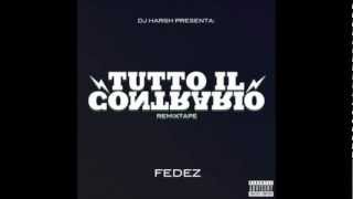 Fedez - Tutto il contrario Remixtape (con testo)