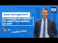 Cration de valeur immobilire  asset management en scpi  jonathan dhiver meilleurescpi com