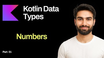 Kotlin Basics: Number Types Explained (Byte, Short, Int, Long, Float, Double)