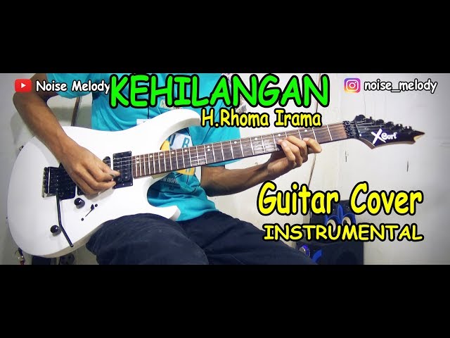 KEHILANGAN (H.Rhoma Irama) Guitar Cover Instrument By:Hendar class=