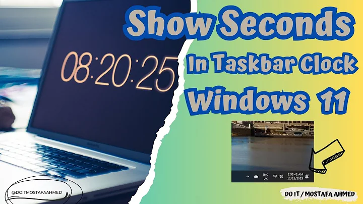 How to Show Seconds in Taskbar Clock on Windows 11