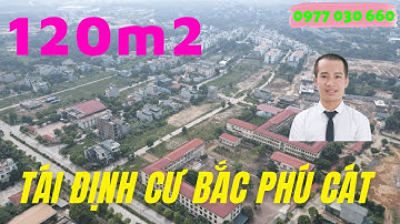 Cần 120m2 đất tái định cư Bắc Phú Cát - Đất nền Hòa Lạc| 0977030660
