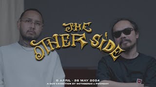 [intro] THE OTHER SIDE | The duo exhibition by OCTOBER29 x POORBOY