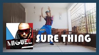 Miguel - "Sure Thing" (COVER DANCE) | Daniel Eduardo