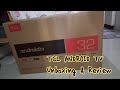 TCL ANDROID Smart Tv Unboxing Review 