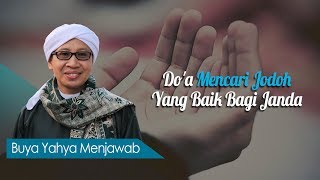 Do'a Mencari Jodoh Yang Baik Bagi Janda - Buya Yahya Menjawab screenshot 4