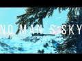 【No Man`s Sky】Beautiful Chill Ambient / No Man`s Sky to Winter Music | Gaming calm【Winter Chill】
