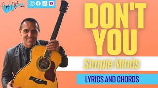 Simple Minds - Don't You (Forget About Me) - Guitar - Lyrics and Chords