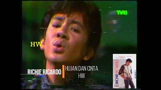 Richie Ricardo - Hujan dan Cinta (1984) (Aneka Ria Safari)