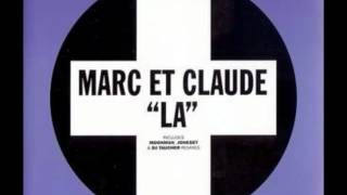 Marc Et Claude - La (Moonman's Flashover Mix) (1997) chords