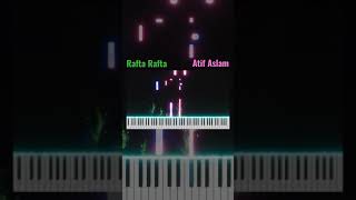 Rafta Rafta | Instrumental ️| Piano | #shorts #YoutubeShorts #ytshorts