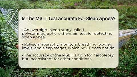 Is The MSLT Test Accurate For Sleep Apnea? - Sleep Apnea Support Network