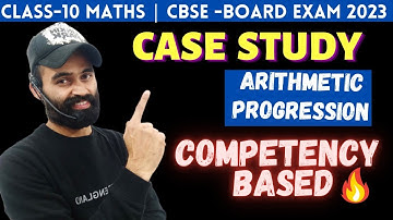 Arithmetic Progression Class 10 | Chapter 5 | Case Study Based Questions | Cbse 2022-23