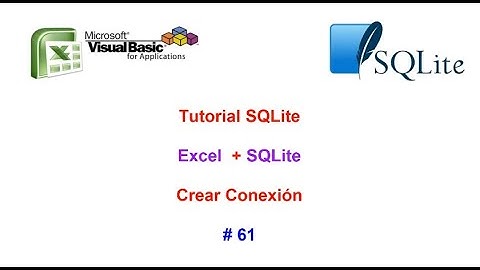 Tutorial SQLite + Excel  2023 N° 61 Crear Conexión