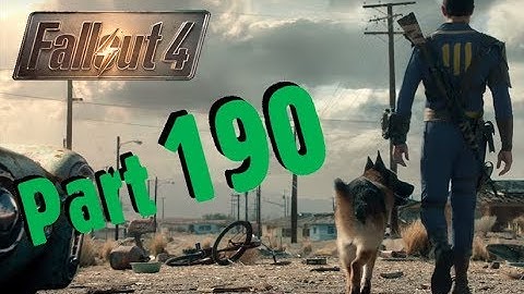 Fallout 4 (Modded Playthrough) - Part 190