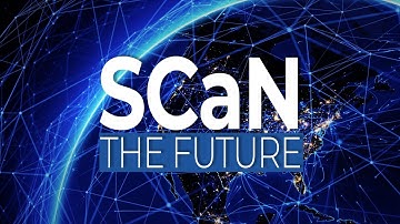 SCaN to the Future