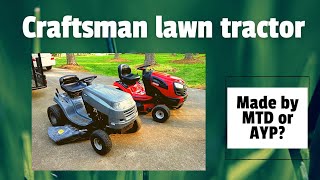 Is my Craftsman riding mower lawn tractor made by MTD, AYP/Husqvarna or someone else?  How to tell