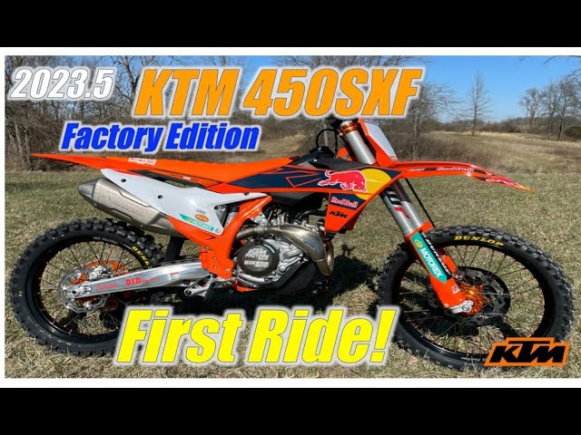 2023.5 KTM 450SXF Factory Edition First Ride class=