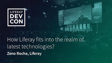 KEYNOTE: How Liferay fits into the realm of latest technologies?