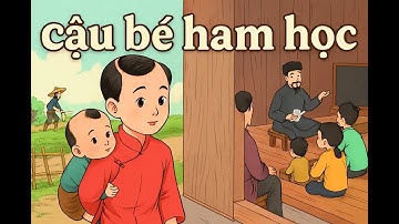 (Bản Mới)Kể Chuyện: Cậu bé ham học - SGK Tiếng Việt 2 tập 1 Kết nối tri thức với cuộc sống