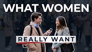 What Women REALLY Want From Men | IWD2019