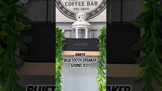 Anker SoundCore 2 Sound Test💯
