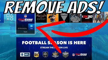 How to Remove Ads off PS4 Home Menu Such as PS Vue & NFL Ads