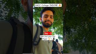 BBA 2nd Year 3rd Paper 😂 Stress + Fun | GACC Indore Vlog #krishvermaindore #minivlog #viral