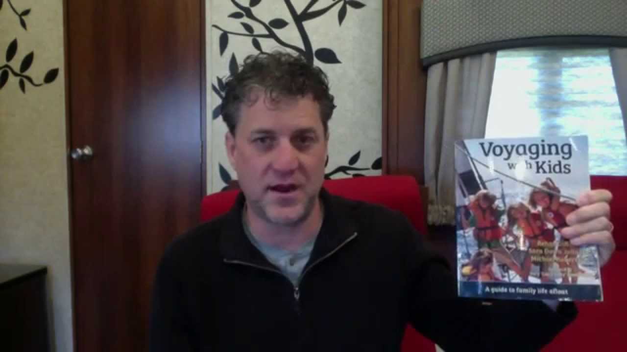 Our Review of: Voyaging With Kids - A Guide to Family Life Afloat